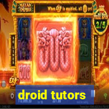 droid tutors